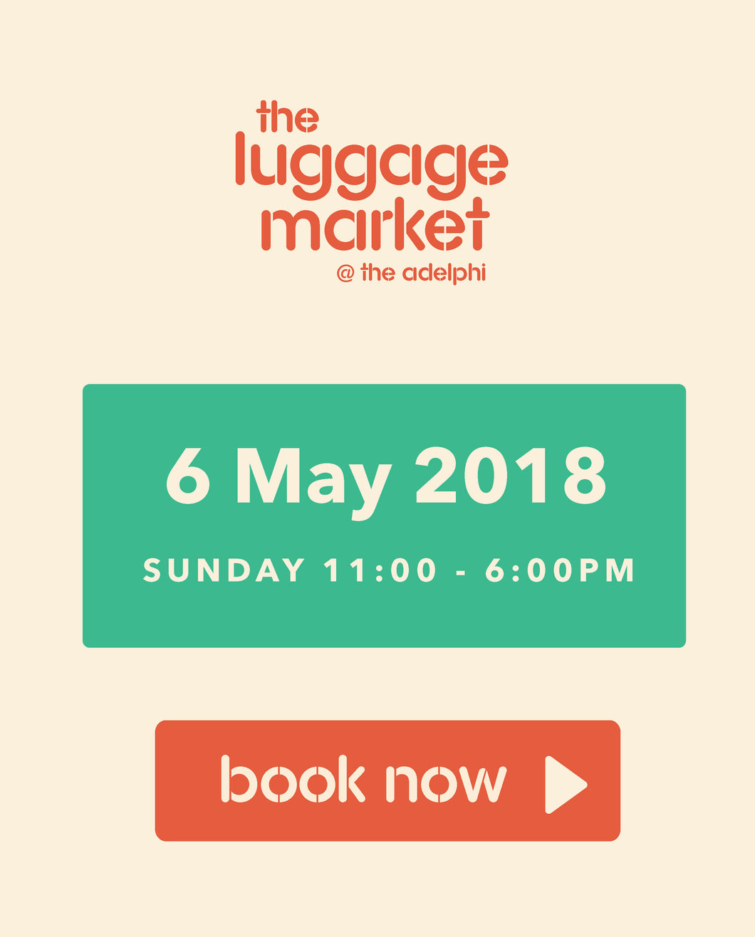 The Luggage Market Booth | 6 May 2018
