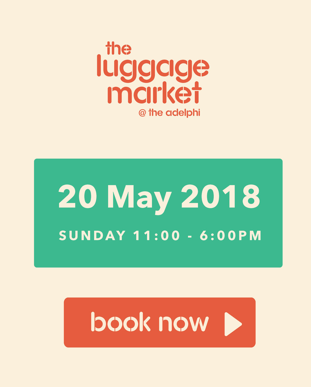 The Luggage Market Booth | 20 May 2018