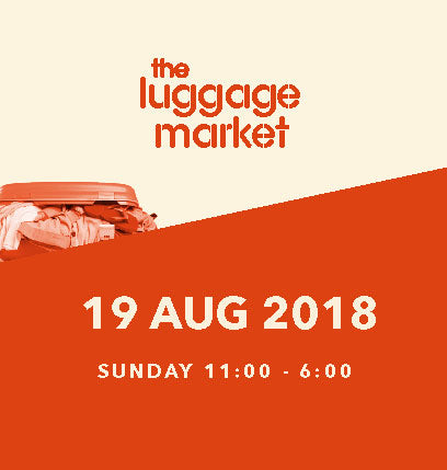 The Luggage Market Booth | 19 Aug 2018