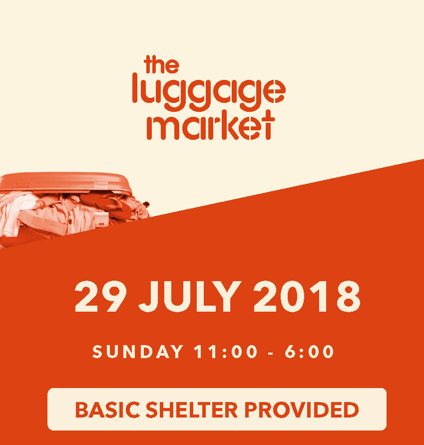 The Luggage Market Booth | 29 July 2018